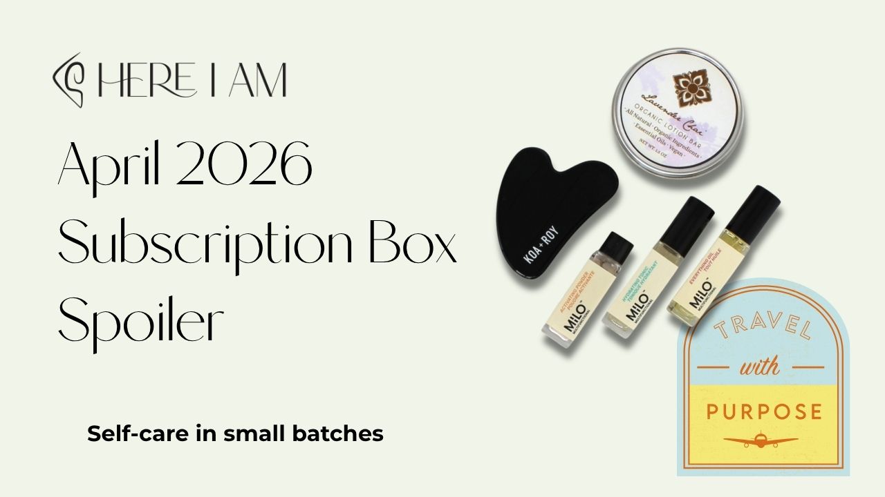 Load video: Watch the full April 2026 Here I Am subscription box unboxing.