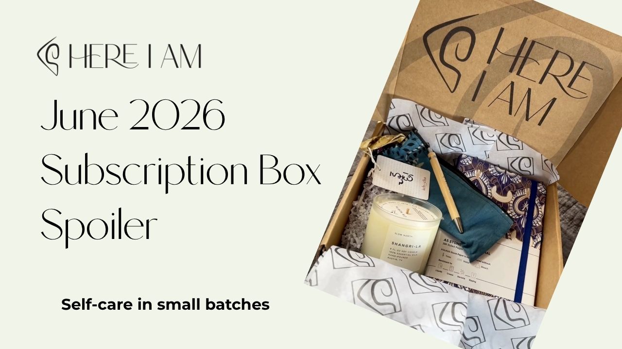 Load video: Watch the full May 2026 Here I Am subscription box unboxing.
